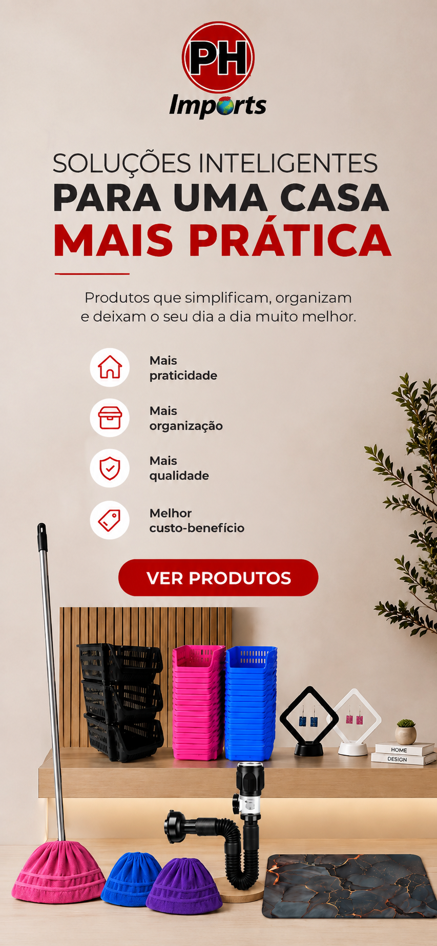 Soluções inteligentes para uma casa mais prática — PH Imports